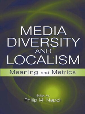 cover image of Media Diversity and Localism